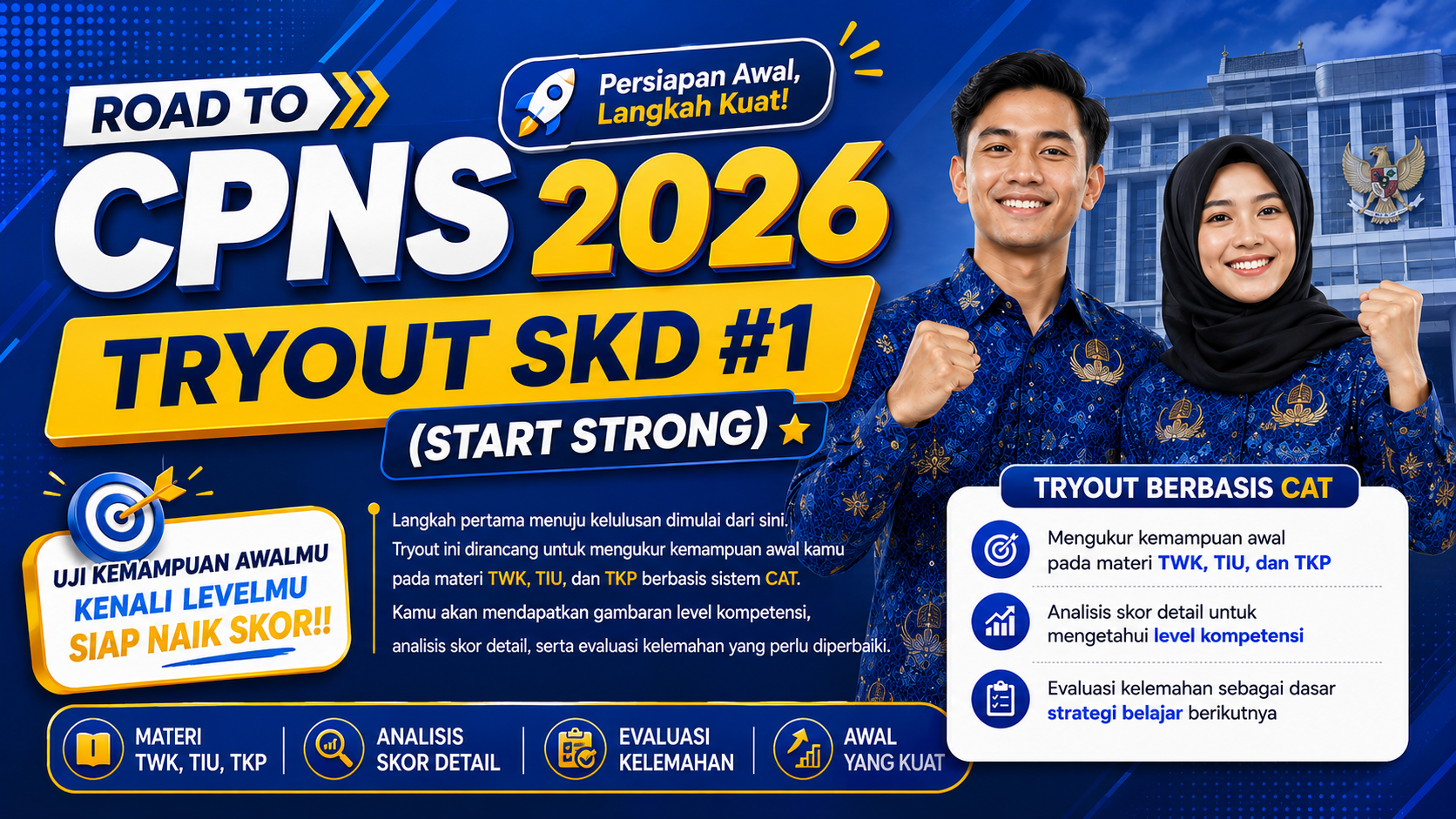 Road to CPNS 2026 – Tryout SKD #1 (Start Strong)